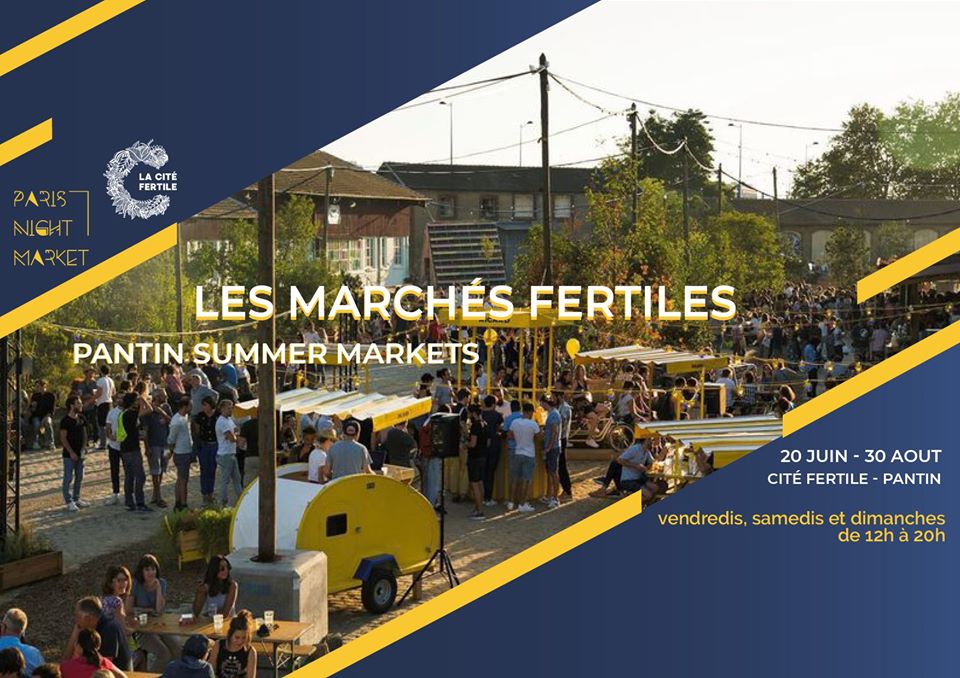 Les Marchés Fertiles - Paris Night Market
